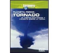 Planeta Feroz: Tornados [DVD]