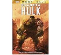 Planeta Hulk (Marvel Must Have)