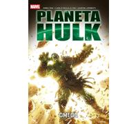 PLANETA HULK OMEGA