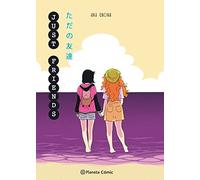 Planeta Manga: Just Friends (Universo Planeta Manga)