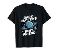 Planeta Nueve Espacio "El mejor amigo de la materia oscura" Camiseta