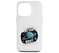 Planeta Nueve Espacio "El mejor amigo de la materia oscura" Carcasa para iPhone 13 Pro