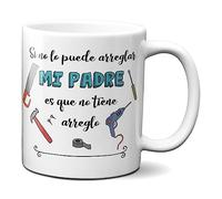 Planetacase - Taza para Padres - Si mi Padre no lo arregla es que no Tiene arreglo - Regalo Original - 330 mL - Apta Microondas y Lavavajillas - Regalo Farmacéuticos y Psicólogos - Cerámica