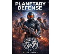 Planetary Defense: Book one of the Beginning of Ghost Fleet