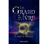 Planète perdue (Le Grand Livre Tome 5): Sorcellerie et quête mystique