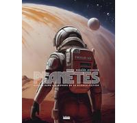 Planètes: Voyage dans les mondes de la science-fiction