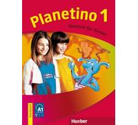Planetino – Per la Scuola elementare (Vol. 1): Kursbuch 1 – Hueber