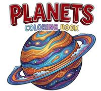 Planets Coloring Book for Kids Ages 3-5: Solar System, Planets, Earth, Moon, Rockets and Space Machines | Big Simple Space Objects with Bold Thick Lines for Toddlers (My First Space Coloring Series)