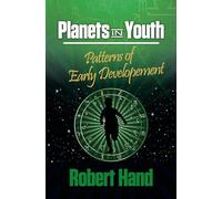 Planets in Youth: Patterns of Early Development (The Planet Series)