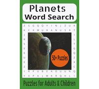Planets Puzzle Book: Word Searches with Easy to read Print about Planets, Space and the moon and More !! 6x9 inches, 110 pages / 50+ puzzles…. Gift for Vacations/Holidays and waiting times.