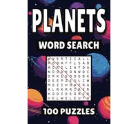 Planets Word Search: 100 Pages of Outer Space Puzzles, Word Scramble, Word Find, and Vocabulary Activities for Kids, Adults, and Seniors