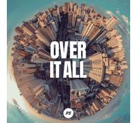 Planetshakers - Over It All