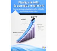 Planifica tu éxito, de aprendiz a empresario (EMPRESA)