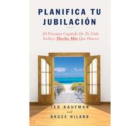 Planifica Tu Jubilación: El próximo capítulo de tu vida incluye mucho más que dinero