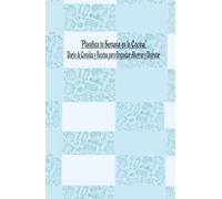 “Planifica tu Semana en la Cocina - Diario de Comidas y Recetas para Organizar, Ahorrar y Disfrutar: “Organiza tus menús, controla tus ingredientes y disfruta de una cocina más fácil cada día “
