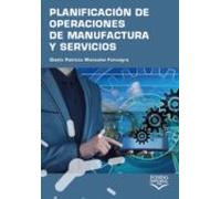 Planificación De Operaciones De Manufactura Y Servicios (ebook)