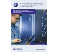 (i.b.d.) Ifct0410 Planificación De Proyectos De Implantación De Infrae