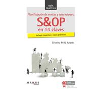 Planificación de ventas y operaciones. S&OP en 14 claves: 0 (Cadena de suministro)