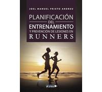 Planificación del Entrenamiento y Prevención de Lesiones en Runners
