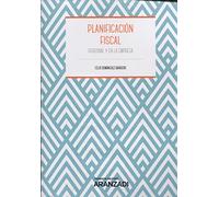 Planificación Fiscal: Personal y en la empresa (Manuales)