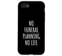 Planificación Funeraria Homenaje Memorial Tributo Final de la Vida Apoyo por Duelo Carcasa para iPhone SE (2020) / 7 / 8