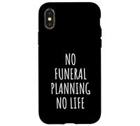 Planificación Funeraria Homenaje Memorial Tributo Final de la Vida Apoyo por Duelo Carcasa para iPhone X/XS