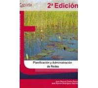 Planificación Y Administración De Redes. 2ª Edición