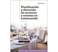 Planificación y dirección de servicios y eventos en restauración (Hostelería y Turismo)