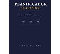 Planificador Académico Universitario 2026-2027: Agenda Semanal y Mensual para Estudiantes Universitarios | Organizador de Clases, Tareas, Exámenes y Metas | 120 Páginas | Enero 2026 - Diciembre 2027