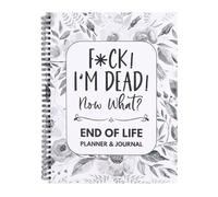 Planificador de fin de vida, planificador con texto en inglés "I'm Dead Now What Planner", cuaderno organizador de fin de vida, arreglos finales guiados cuando me fui, libro de trabajo, para