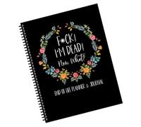 Planificador de fin de vida, texto en inglés "Sorry It's Your Problem Because I'm Dead", información importante, cuaderno guiado humorístico para cuenta, deseos finales, posesiones y asuntos
