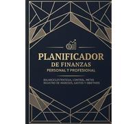Planificador de finanzas personal y profesional: Gestión Anual de Gastos, Ahorro y Control de Deudas | Organizador Mensual de Presupuesto y Balance de Ingresos