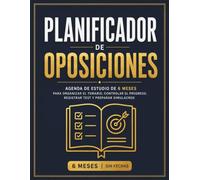Planificador de Oposiciones: Agenda de estudio de 6 meses para organizar el temario, controlar el progreso, registrar test y preparar simulacros