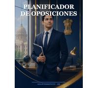 Planificador de Oposiciones Auxiliar Administrativo: 35 Temas AGE · 40 Semanas · Simulacros y Practica de Ofimatica