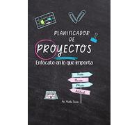 Planificador de Proyectos: Enfócate en lo que importa (Productividad)