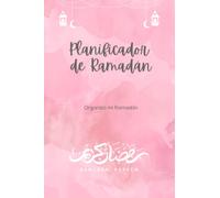Planificador de ramadán español: Ramadan planner español, Organizo mi Ramadán, regalo de ramadán para novia, Cuaderno planificador de Ramadán, Diario y planificador de Ramadán