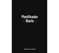 Planificador Diario 2026: Agenda sin fecha para productividad: hábitos, metas, enfoque y reflexión | Planner minimalista en español (Despierta tu Grandeza)
