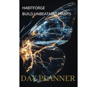 Planificador diarió: Con HABIT FORGE Organiza, Enfoca y Triunfa! El Planificador Diario que Transformará Tu Vida: DailyPlanner Convierte tus días en ... actúa con enfoque y alcanza tus metas