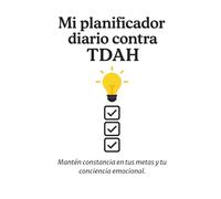 Planificador diario contra el TDAH: Agenda personal sin fecha para mejorar enfoque, hábitos y organización personal: Organízate con claridad: ... TDAH, enfoque mental y hábitos productivos