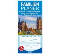 Planificador familiar 2026 - Wismar - La perla del mar Báltico entre las ciudades hanseáticas alemanas con 5 columnas (calendario de pared, 21 cm x 45 cm), CALVENDO