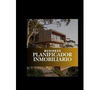 Planificador Inmobiliario Atemporal: Agenda de Productividad, Rastreador de Prospectos y Metas para Agentes de Bienes Raíces: Organizador Profesional, ... Open House para Multiplicar tus Comisiones.