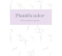 Planificador Neurodivergente 2027: Agenda para TDAH y Autismo (Au-ADHD): para TDAH y Autismo con rastreador de hábitos, control de salud, objetivos, ahorro, notas, calendarios y autocuidado.