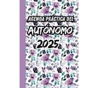 Planificador práctica del Autónomo 2025 Semana Vista: Planificador Anual Profesional 2025 de Enero a Diciembre Planificador Semanal y Mensual gestión del tiempo