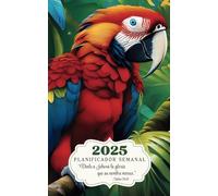 PLANIFICADOR SEMANAL JW 2025 “Denle a Jehová la gloria que su nombre merece.” Salmo 96:8: Agenda Teocrática para los Testigos de Jehová con el Texto del Año