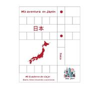 Planificador y Diario de Viaje a Japón: Tu Itinerario de Tokio, Organizador de Vacaciones y Cuaderno Aesthetic para Rellenar | Japan Travel Journal Español