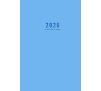 Planificateur de semaine 2026: Carnet de notes / Agenda personnel ou Liste des tâches, Bleu clair (53 semaines)