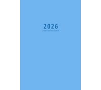 Planificateur de semaine 2026: Carnet de notes / Agenda personnel ou Liste des tâches, Bleu clair (53 semaines)