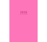 Planificateur de semaine 2026: Carnet de notes / Agenda personnel ou Liste des tâches, Rose (53 semaines)