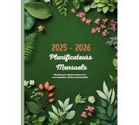 Planificateur Mensuel: Un guide pour organiser chaque mois avec inspiration, citations et productivité