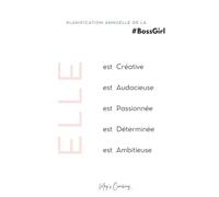 Planification annuelle de la #GirlBoss: Entrepreneuriat et Médias sociaux